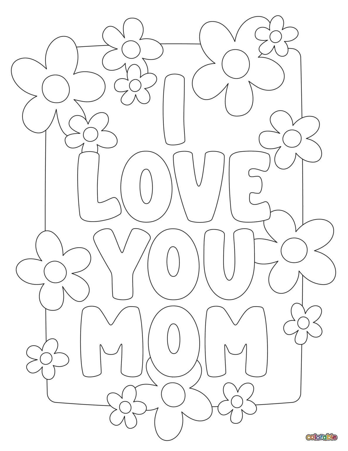 I Love You Mom Coloring Pages 20 Free Pages Colorable